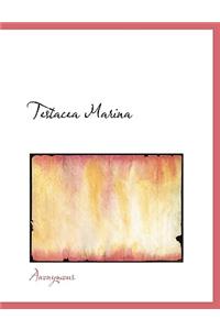 Testacea Marina