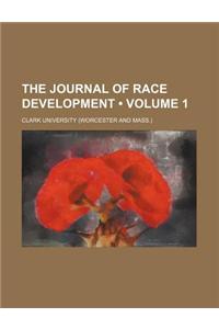 The Journal of Race Development (Volume 1)