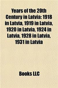 Years of the 20th Century in Latvia