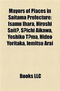 Mayors of Places in Saitama Prefecture