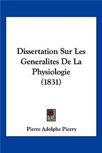 Dissertation Sur Les Generalites De La Physiologie (1831)