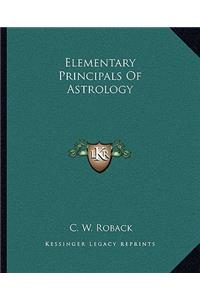 Elementary Principals of Astrology