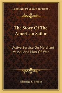 Story of the American Sailor