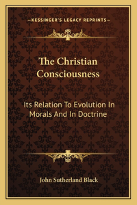 The Christian Consciousness
