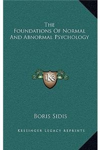 The Foundations of Normal and Abnormal Psychology
