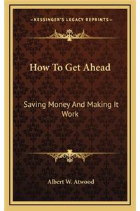 How to Get Ahead