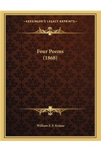 Four Poems (1868)