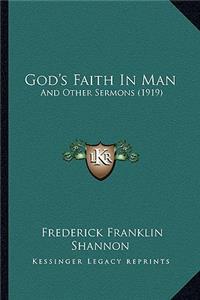 God's Faith in Man: And Other Sermons (1919)