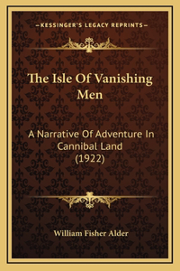 The Isle of Vanishing Men