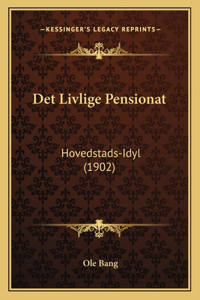 Det Livlige Pensionat