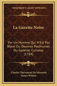 La Gazette Noire