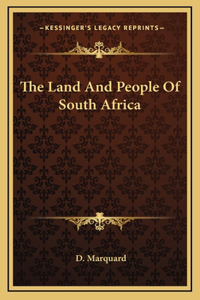 The Land And People Of South Africa