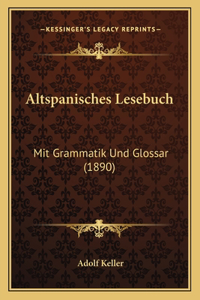Altspanisches Lesebuch