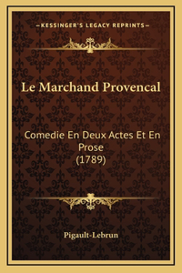 Le Marchand Provencal