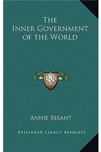 The Inner Government of the World