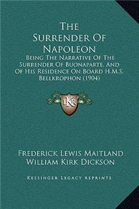 The Surrender Of Napoleon