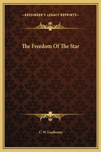 The Freedom Of The Star