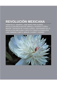 Revolucion Mexicana