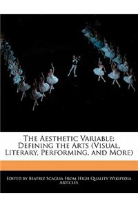 The Aesthetic Variable