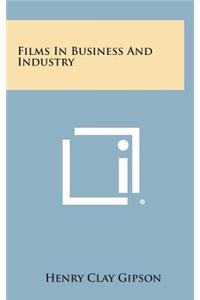 Films in Business and Industry