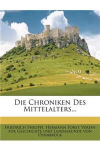 Die Chroniken Des Mittelalters...