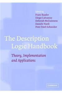 Description Logic Handbook, The: Theory, Implementation, and Applications