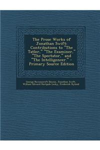 The Prose Works of Jonathan Swift