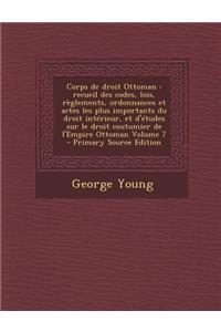 Corps de Droit Ottoman