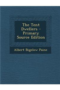 The Tent Dwellers
