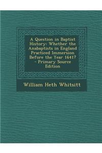 A Question in Baptist History