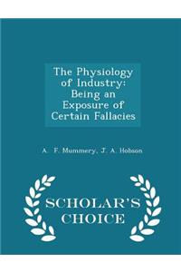 The Physiology of Industry