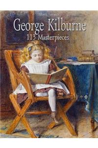 George Kilburne: 113 Masterpieces