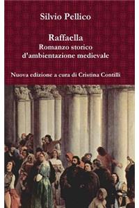 Raffaella Romanzo storico d'ambientazione medievale