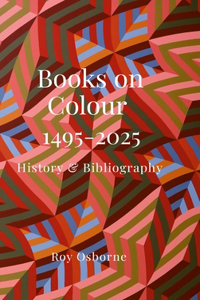 Books on Colour 1495-2025