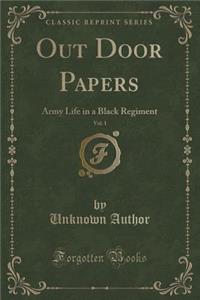 Out Door Papers, Vol. 1