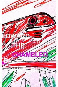Edward The Chameleon