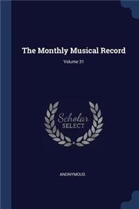 The Monthly Musical Record; Volume 31