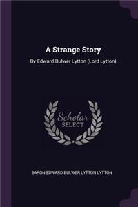 A Strange Story