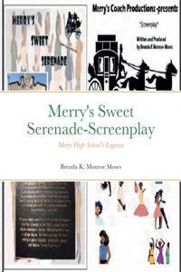 Merry's Sweet Serenade-Screenplay