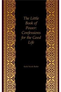 The Little Book of Power