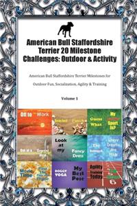 American Bull Staffordshire Terrier 20 Milestone Challenges