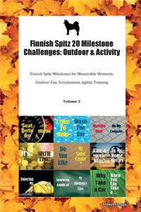Finnish Spitz 20 Milestone Challenges