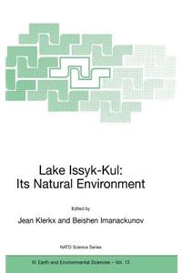Lake Issyk-Kul: Its Natural Environment