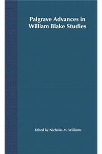 Palgrave Advances in William Blake Studies