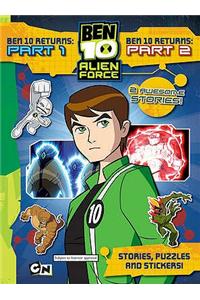 Ben 10 Returns: Pt. 1 And 2 (Ben 10 Alien Force)