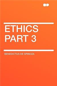 Ethics Part 3