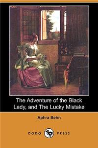 Adventure of the Black Lady, and the Lucky Mistake (Dodo Press)