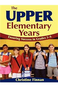 The Upper Elementary Years