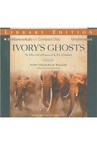 Ivory's Ghosts