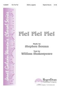 Fie! Fie! Fie!